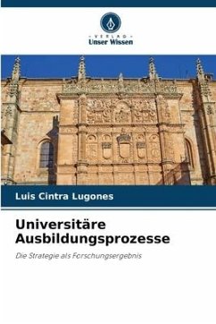 Universitäre Ausbildungsprozesse - Cintra Lugones, Luis