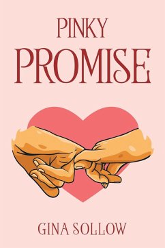 PINKY PROMISE - Gina Sollow