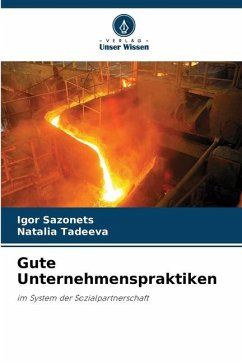 Gute Unternehmenspraktiken - Sazonets, Igor;Tadeeva, Natalia