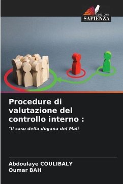 Procedure di valutazione del controllo interno : - COULIBALY, Abdoulaye;Bah, Oumar