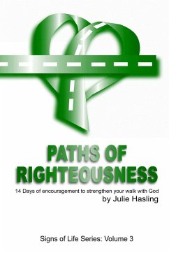 Paths of Righteousness - Hasling, Julie