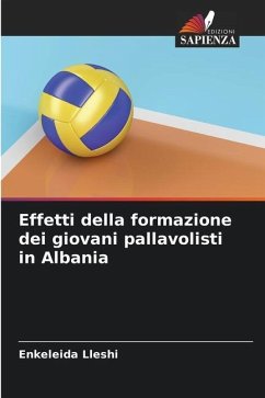 Effetti della formazione dei giovani pallavolisti in Albania - Lleshi, Enkeleida