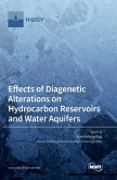 Effects of Diagenetic Alterations on Hydrocarbon Reservoirs and Water Aquifers
