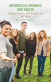Interracial Romance and Health (eBook, ePUB)