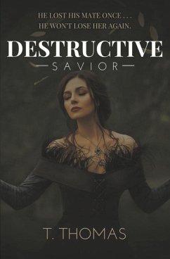 Destructive Savior - Thomas, T. Destructive Savior - Thomas, T.