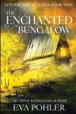 The Enchanted Bungalow