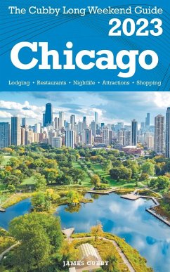 Chicago - The Cubby 2023 Long Weekend Guide - Cubby, James