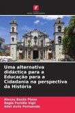 Uma alternativa didáctica para a Educação para a Cidadania na perspectiva da História