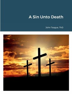 A Sin Unto Death - Teague, John