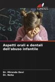 Aspetti orali e dentali dell'abuso infantile