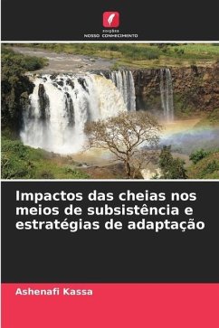 Impactos das cheias nos meios de subsistência e estratégias de adaptação - Kassa, Ashenafi