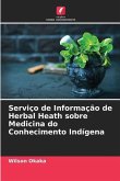 Serviço de Informação de Herbal Heath sobre Medicina do Conhecimento Indígena