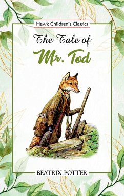 The Tale of Mr. Tod - Potter, Beatrix