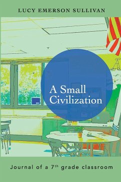 A Small Civilization - Sullivan, Lucy Emerson