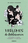 Hablemos de adolescencia Hablemos de adolescencia