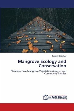 Mangrove Ecology and Conservation - Sasidhar, Karem