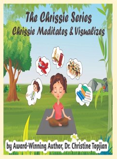 Chrissie Meditates & Visualizes - Topjian Chrissie Meditates & Visualizes - Topjian
