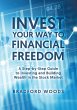 Invest Your Way to Financial Freedom - Bild 1