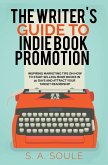The Writer's Guide to Indie Book Promotion