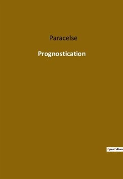 Prognostication - Paracelse