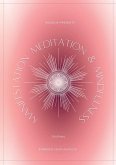 Manifestation, Meditation, and Mindfulness Journal