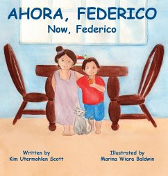 Ahora Federico - Scott, Kimberley Utermohlen