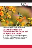 La Onitocenosis de cafetal en la localidad de El Aguacate, Cuba.