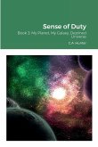 Sense of Duty