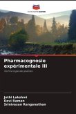 Pharmacognosie expérimentale III