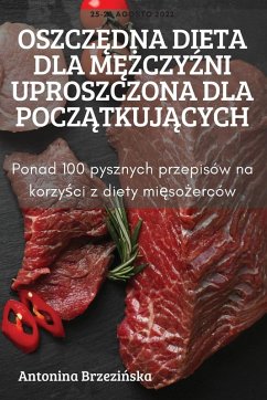 Cover OSZCZ¿DNA DIETA DLA M¿¿CZY¿NI UPROSZCZONA DLA POCZ¿TKUJ¿CYCH