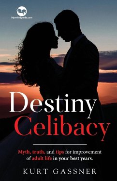 Destiny Celibacy - Gassner, Kurt