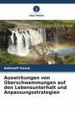 Auswirkungen von Überschwemmungen auf den Lebensunterhalt und Anpassungsstrategien