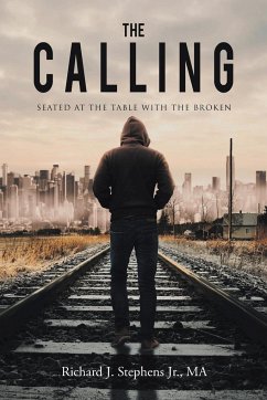 THE CALLING - Stephens MA Jr., Richard J.