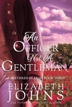 An Officer, Not A Gentleman - Johns, Elizabeth