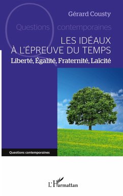 Cover Les idéaux à l'épreuve du temps