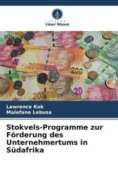 Stokvels-Programme zur Förderung des Unternehmertums in Südafrika - Kok, Lawrence;Lebusa, Malefane
