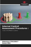 Internal Control Assessment Procedures :