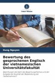 Bewertung des gesprochenen Englisch der vietnamesischen Universitätsfakultät