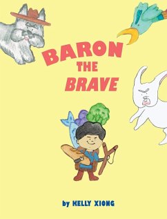 BARON THE BRAVE - Xiong, Kelly