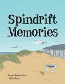 Spindrift Memories