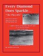 Every Diamond Does Sparkle - 