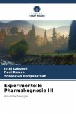 Experimentelle Pharmakognosie III