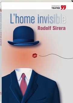 L'home invisible - Alapont, Pasqual; Sirera Turó, Rodolf