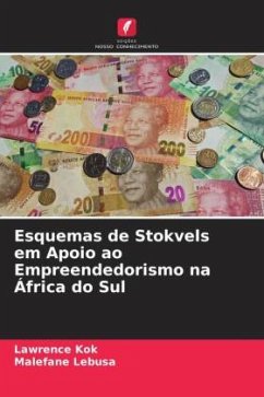 Esquemas de Stokvels em Apoio ao Empreendedorismo na África do Sul - Kok, Lawrence;Lebusa, Malefane