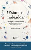 ¡Estamos rodeados!