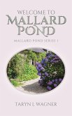 Welcome to Mallard Pond