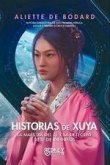 Historias de Xuya: La mestra del té y la detective. Siete de infinitos Historias de Xuya: La mestra del té y la detective. Siete de infinitos