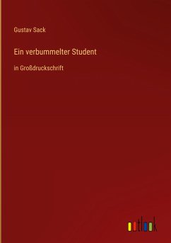 Ein verbummelter Student - Sack, Gustav