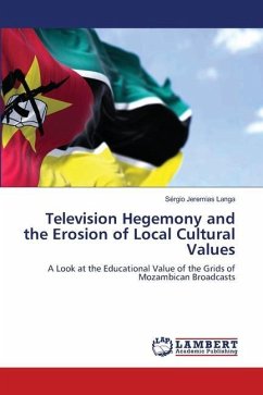 Television Hegemony and the Erosion of Local Cultural Values