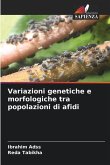 Variazioni genetiche e morfologiche tra popolazioni di afidi